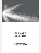 TOYOTA ALPHARD  2018-2019 NAVIGATION MANUAL